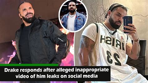 Drake responds after alleged inappropriate video of him leaks ...